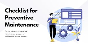 How important is a preventive maintenance checklist?